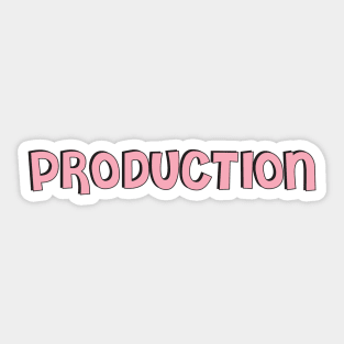 Film Crew On Set - Production - Pink - Front Sticker